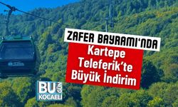 Zafer Bayramı’nda Kartepe Teleferik’te Büyük İndirim