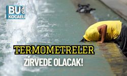 Termometreler Zirvede Olacak!