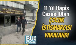 11 Yıl Hapis Cezası Olan Çocuk İstismarcısı Yakalandı
