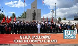 19 Eylül Gaziler Günü Kocaeli’de Coşkuyla Kutlandı