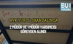 KYK Yurdu Skandalında 2 Müdür ve 1 Müdür Yardımcısı Görevden Alındı