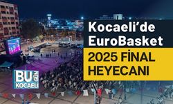Kocaeli’de EuroBasket 2025 Final Heyecanı