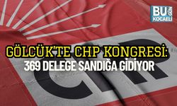Gölcük’te CHP Kongresi: 369 Delege Sandığa Gidiyor