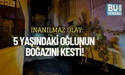 İnanılmaz Olay: 5 Yaşındaki Oğlunun Boğazını Kesti!