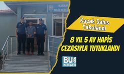 Kaçak Şahıs Yakalandı: 8 Yıl 5 Ay Hapis Cezasıyla Tutuklandı