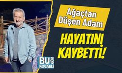 Ağaçtan Düşen Adam Hayatını Kaybetti!