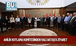 Ahilik Kutlama Komitesinden Vali Aktaş’a Ziyaret