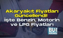 Akaryakıt Fiyatları Güncellendi! İşte Benzin, Motorin ve LPG Fiyatları