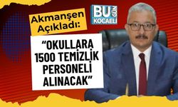 Akmanşen Açıkladı: “Okullara 1500 Temizlik Personeli Alınacak”