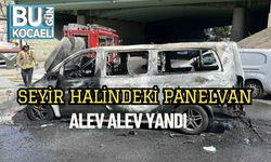 Seyir Halindeki Panelvan Alev Alev Yandı