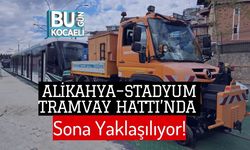 Alikahya–Stadyum Tramvay Hattı’nda Sona Yaklaşılıyor!