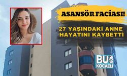 Asansör Faciası! 27 Yaşındaki Anne Hayatını Kaybetti