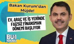 Bakan Kurum’dan Müjde! Ev, Araç ve İş Yerinde Faizsiz Finansman Dönemi Başlıyor