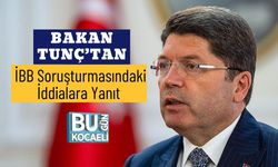 Bakan Tunç’tan İBB Soruşturmasındaki İddialara Yanıt