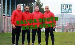 BAL’da Bugün Kura Günü