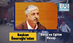 Başkan Ömeroğlu’ndan Barış ve Eğitim Mesajı
