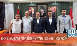 BBP İl Başkanı Küpçü’den Ziyaretçilere Teşekkür