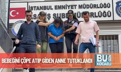 Bebeğini Çöpe Atıp Giden Anne Tutuklandı