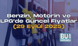Benzin, Motorin ve LPG’de Güncel Fiyatlar (29 Eylül 2025)