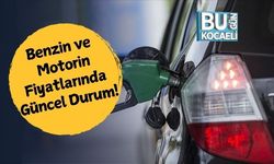 Benzin ve Motorin Fiyatlarında Güncel Durum! Zam Geldi Mi?