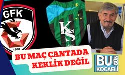 Bu Maç Çantada Keklik Değil…