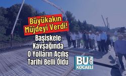 Büyükakın Müjdeyi Verdi! Başiskele Kavşağında O Yolların Açılış Tarihi Belli Oldu