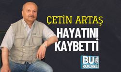Çetin Artaş Hayatını Kaybetti
