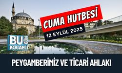 Cuma Hutbesi-19 Eylül 2025