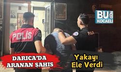 Darıca’da Aranan Şahıs Yakayı Ele Verdi