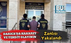 Darıca’da Hakaret ve Tehdit Olayının Zanlısı Yakalandı