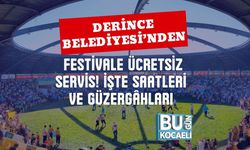 Derince Belediyesi’nden Festivale Ücretsiz Servis! İşte Saatleri ve Güzergâhları