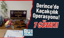Derince’de Kaçakçılık Operasyonu! 7 Gözaltı