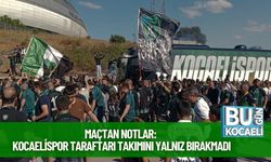 MAÇTAN NOTLAR: Kocaelispor Taraftarı Takımını Yalnız Bırakmadı
