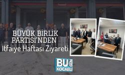 Büyük Birlik Partisi’nden İtfaiye Haftası Ziyareti