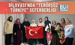 Dilovası’nda “Terörsüz Türkiye” Seferberliği
