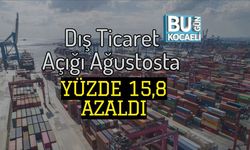 Dış Ticaret Açığı Ağustosta Yüzde 15,8 Azaldı