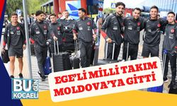Ege’li Milli Takım Moldova’ya Gitti