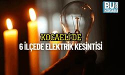 Kocaeli’de 6 İlçede Elektrik Kesintisi