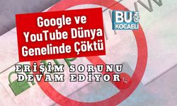 Google ve YouTube Dünya Genelinde Çöktü: Erişim Sorunu Devam Ediyor