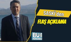 SASKİ’den Flaş Açıklama