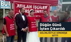 Düğün Günü İşten Çıkarıldı Gelinliğiyle Direnişe Gitti