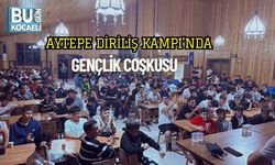 Aytepe Diriliş Kampı’nda Gençlik Coşkusu
