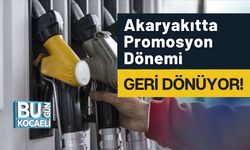 Akaryakıtta Promosyon Dönemi Geri Dönüyor!