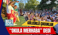 Gölcüklü Çocuklar “Okula Merhaba” Dedi