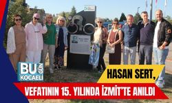 Hasan Sert, Vefatının 15. Yılında İzmit’te Anıldı
