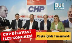 CHP Dilovası İlçe Kongresi Coşku İçinde Tamamlandı