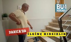 Darıca’da İlginç Hırsızlık