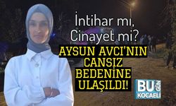 İntihar mı, Cinayet mi? Aysun Avcı’nın Cansız Bedenine Ulaşıldı!