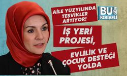 Aile Yüzyılında Teşvikler Artıyor! İş Yeri Projesi, Evlilik ve Çocuk Desteği Yolda