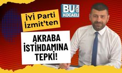 İYİ Parti İzmit’ten Akraba İstihdamına Tepki!